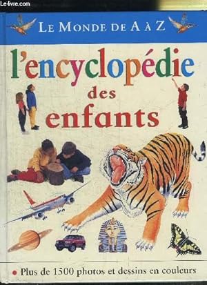 Seller image for L'ENCYCLOPEDIE DES ENFANTS for sale by Le-Livre