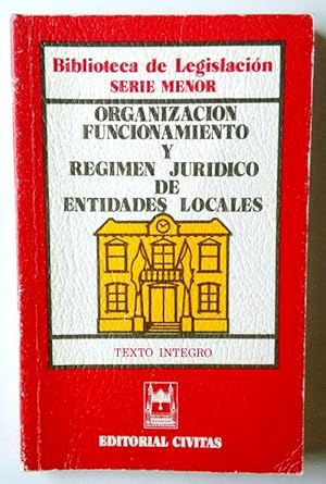 Imagen del vendedor de Organizacin, funcionamiento y rgimen jurdico de entidades locales a la venta por Librera Salvalibros Express