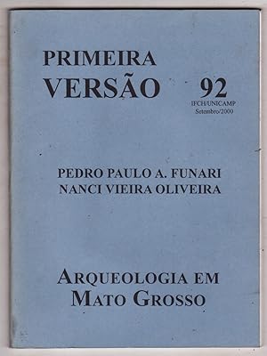 Seller image for Arqueologia em Mato Grosso - Primeira Verso 92, setembro 2000 for sale by Biblioteca de Babel