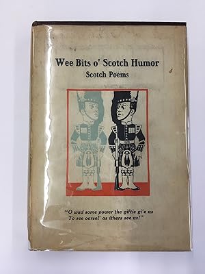 Wee Bits O' Scotch Humor Scotch Poems Children's Poems