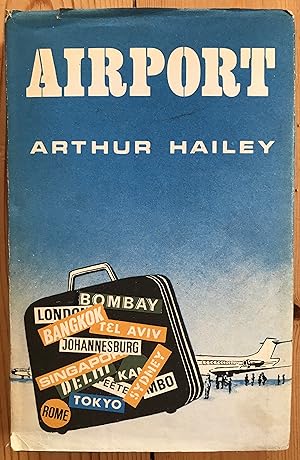 Airport by Arthur Hailey Airport by Arthur Hailey
