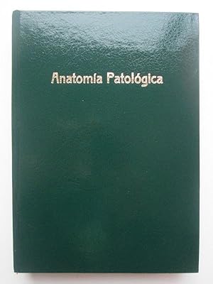 Manual de anatomía patológica y nociones de bacteriología patológica