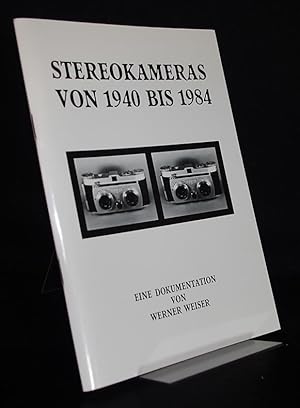 Imagen del vendedor de Stereokameras von 1940 bis 1984. Eine Dokumentation von Werner Weiser. a la venta por Antiquariat Kretzer