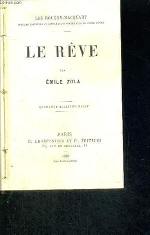 Image du vendeur pour LE REVE - 48EME MILLE -LES ROUGON-MACQUART mis en vente par Le-Livre