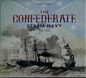 The Confederate Steam Navy: 1861-1865