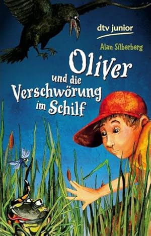 Oliver und die Verschwörung im Schilf