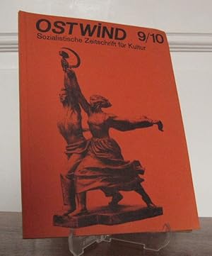 Ostwind - Sozialistische Zeitschrift für Kultur Nr. 9 / 10.