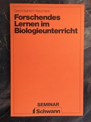 Seller image for Forschendes Lernen im Biologieunterricht for sale by Buchantiquariat Uwe Sticht, Einzelunter.