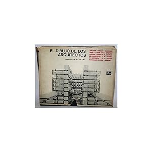 Seller image for EL DIBUJO DE LOS ARQUITECTOS. WAGNER-WRIGHT-NEUTRA-MIES VAN DER ROHE-GROPIUS-BREUER-RUDOLPH-LE CORBUSIER-R. VENTURI-S.O.M.-SAAR for sale by Librera Salamb