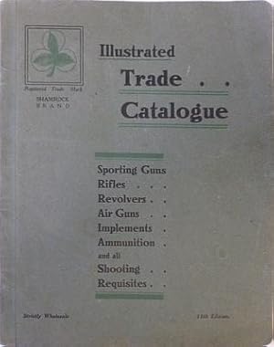 Image du vendeur pour Trade Catalogue of Arms, Ammunition, Waddings, Implements and Sundries mis en vente par Hereward Books