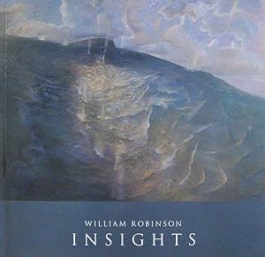 Imagen del vendedor de William Robinson: Insights a la venta por Badger Books