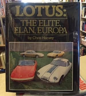 Image du vendeur pour Lotus: The Elite, Elan, Europa mis en vente par Harris & Harris Books