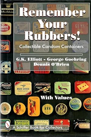 Bild des Verkufers fr Remember Your Rubbers!: Collectible Condom Containers zum Verkauf von Book Booth