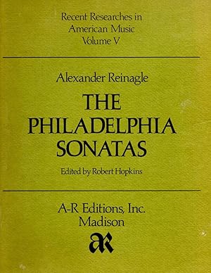 Imagen del vendedor de Alexander Reinagle: The Philadelphia Sonatas a la venta por Book Booth