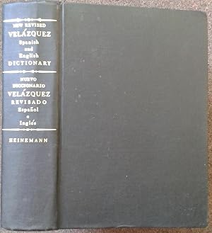 Imagen del vendedor de NEW REVISED VELAZQUEZ SPANISH AND ENGLISH DICTIONARY. a la venta por Graham York Rare Books ABA ILAB