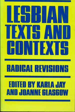 Seller image for Lesbian Texts and Contexts: Radical Revisions for sale by Don's Book Store