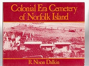 Imagen del vendedor de COLONIAL ERA CEMETERY OF NORFOLK ISLAND a la venta por BOOK NOW