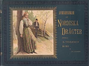 Imagen del vendedor de Afbildningar af nordiska drgter, sdana de burits eller bras uti olika landskap. / Costumes nationaux scandinaves. . . a la venta por Rnnells Antikvariat AB