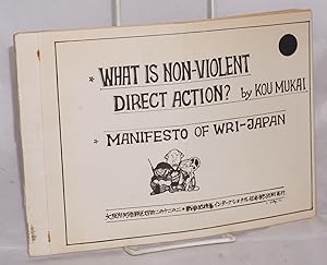 Imagen del vendedor de What is non-violent direct action a la venta por Bolerium Books Inc.