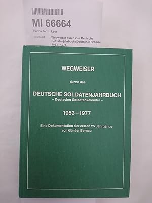 Wegweiser durch das Deutsche SoldatenjahrbuchTeil Bd. 1]., (Deutscher Soldatenkalender) : 1953 - ...