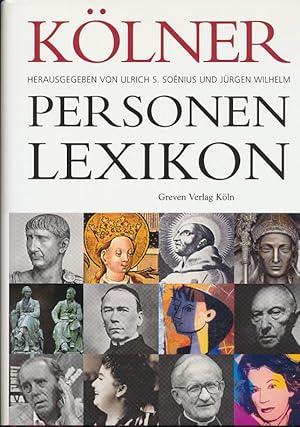 Kölner Personen-Lexikon. hrsg. von Ulrich S. Soénius und Jürgen Wilhelm