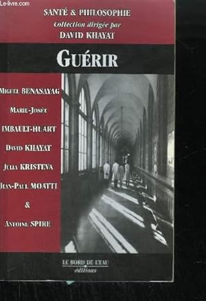 Seller image for GUERIR for sale by Le-Livre