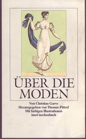 Imagen del vendedor de ber die Moden. Hrsg. von Thomas Pittrof (= Insel-Taschenbuch, 989) a la venta por Graphem. Kunst- und Buchantiquariat