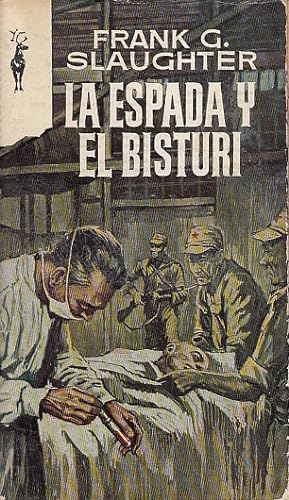 Bild des Verkufers fr LA ESPADA Y EL BISTUR zum Verkauf von Librera Vobiscum