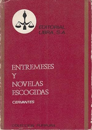 Seller image for ENTREMESES Y NOVELAS ESCOGIDAS for sale by Librera Vobiscum