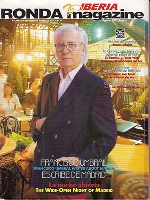 Seller image for RONDA IBERIA MAGAZINE (Madrid: la noche abierta; Entrevista a Luis Antonio de Villena; La Corua: una torre con galeras sobre el mar) for sale by Librera Vobiscum