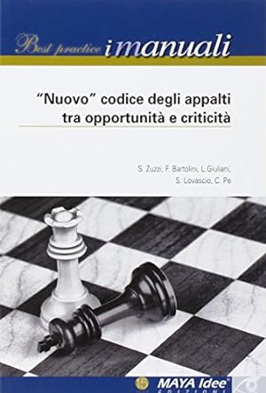 Bild des Verkufers fr "Nuovo" codice degli appalti tra opportunit e criticit zum Verkauf von Libro Co. Italia Srl