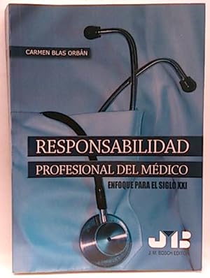 Immagine del venditore per Responsabilidad Profesional Del Mdico : Enfoque Para El Siglo XXI venduto da SalvaLibros