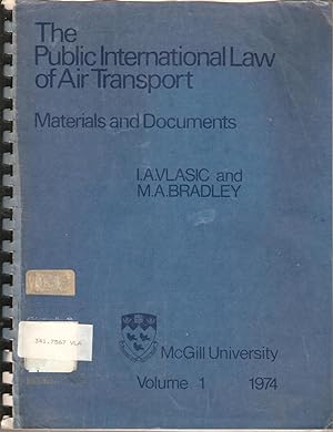 Seller image for The Public International Law of Air Transport: Materials and Documents for sale by Snookerybooks