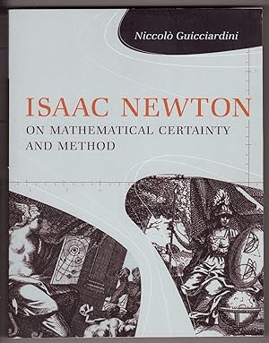 Imagen del vendedor de Isaac Newton on Mathematical Certainty and Method a la venta por Ainsworth Books ( IOBA)