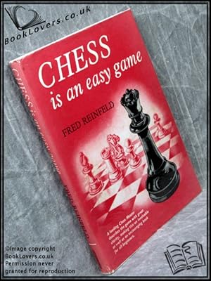 Chess is an Easy Game