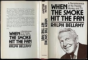 Immagine del venditore per When the Smoke Hits the Fan: A Reminiscence of the Theater, Movies, and T.V. venduto da Pazzo Books