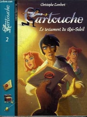 Bild des Verkufers fr CARTOUCHE - LE TESTAMENT DU ROI-SOLEIL TOME 2 zum Verkauf von Le-Livre