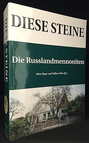 Seller image for Diese Steine; Die Russlandmennoniten for sale by Burton Lysecki Books, ABAC/ILAB