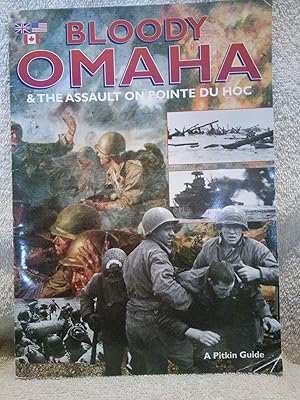 Seller image for Bloody Omaha & The Assault on Pointe Du Hoc, A Pitkin Guide for sale by Prairie Creek Books LLC.