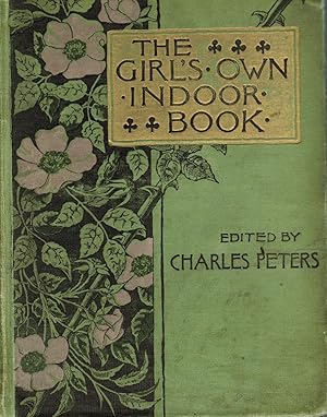 The Girl's Own Indoor Book