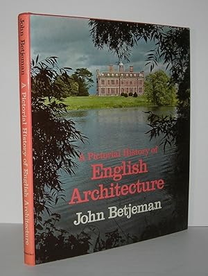Seller image for A PICTORIAL HISTORY OF ENGLISH ARCHITECTURE for sale by Evolving Lens Bookseller