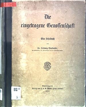 Imagen del vendedor de Die eingetragene Genossenschaft: ein Lehrbuch a la venta por books4less (Versandantiquariat Petra Gros GmbH & Co. KG)