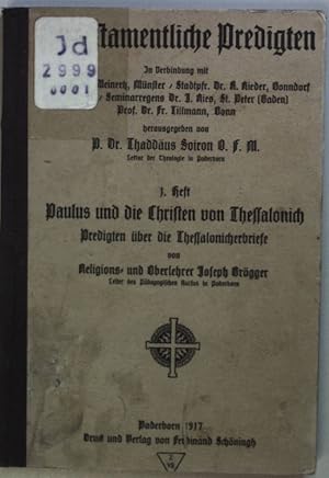 Bild des Verkufers fr Paulus und die Christen von Thessalonich. Predigten ber die Thessalonicherbriefe. Heutestamentliche Predigten Heft 1; zum Verkauf von books4less (Versandantiquariat Petra Gros GmbH & Co. KG)