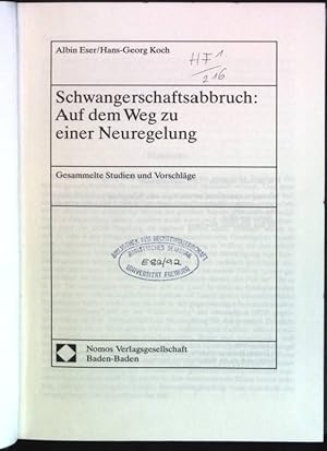 Seller image for Schwangerschaftsabbruch: auf dem Weg zu einer Neuregelung - gesammelte Studien und Vorschlge. for sale by books4less (Versandantiquariat Petra Gros GmbH & Co. KG)