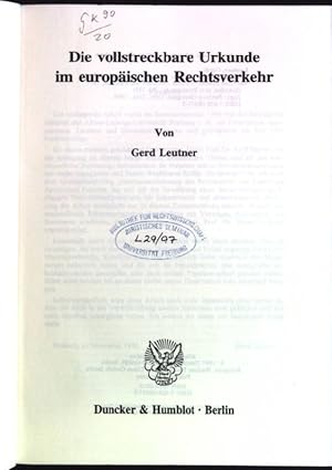 Seller image for Die vollstreckbare Urkunde im europischen Rechtsverkehr. Schriften zum Prozessrecht; Bd. 133 for sale by books4less (Versandantiquariat Petra Gros GmbH & Co. KG)