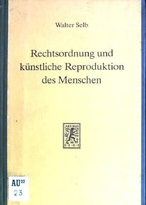 Imagen del vendedor de Rechtsordnung und knstliche Reproduktion des Menschen a la venta por books4less (Versandantiquariat Petra Gros GmbH & Co. KG)