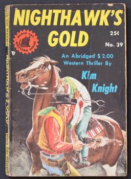 Seller image for NIGHTHAWK'S GOLD By Kim Knight. ( 1946; Black Cat Western Series #39 ; -- Pulp Digest Magazine ) for sale by Comic World