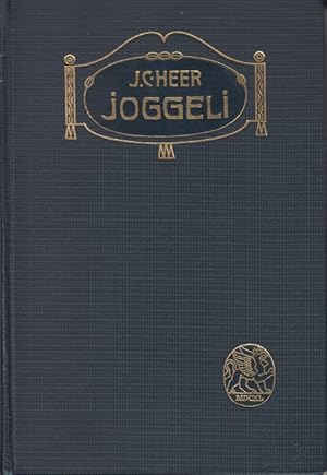 Imagen del vendedor de Joggeli - Die Geschichte einer Jugend - a la venta por Allguer Online Antiquariat