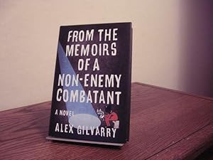 Seller image for From the Memoirs of a Non-Enemy Combatant for sale by Bungalow Books, ABAA