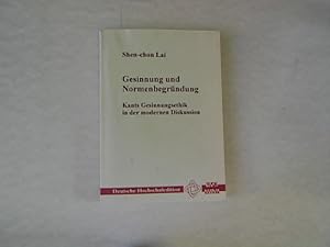 Imagen del vendedor de Gesinnung und Normenbegrndung: Kants Gesinnungsethik in der modernen Diskussion. Deutsche Hochschuledition, Band 71. a la venta por Antiquariat Bookfarm